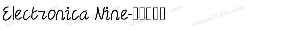 Electronica Nine字体转换
